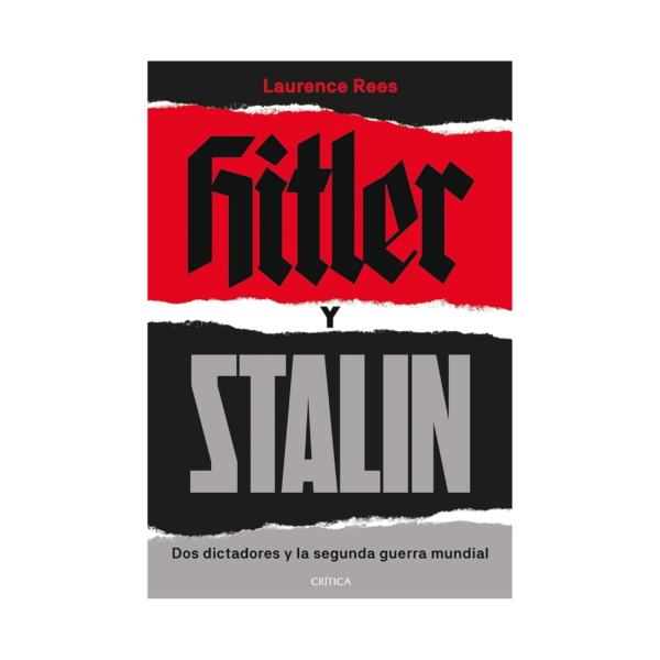 HITLER Y STALIN - LAURENCE REES (2)